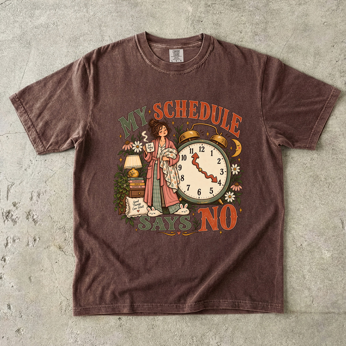 My Schedule Says No Shirt | Funny Boundary Setting Tee
