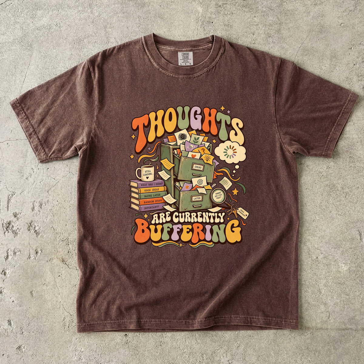 Thoughts Are Currently Buffering Shirt | Funny ADHD Tee