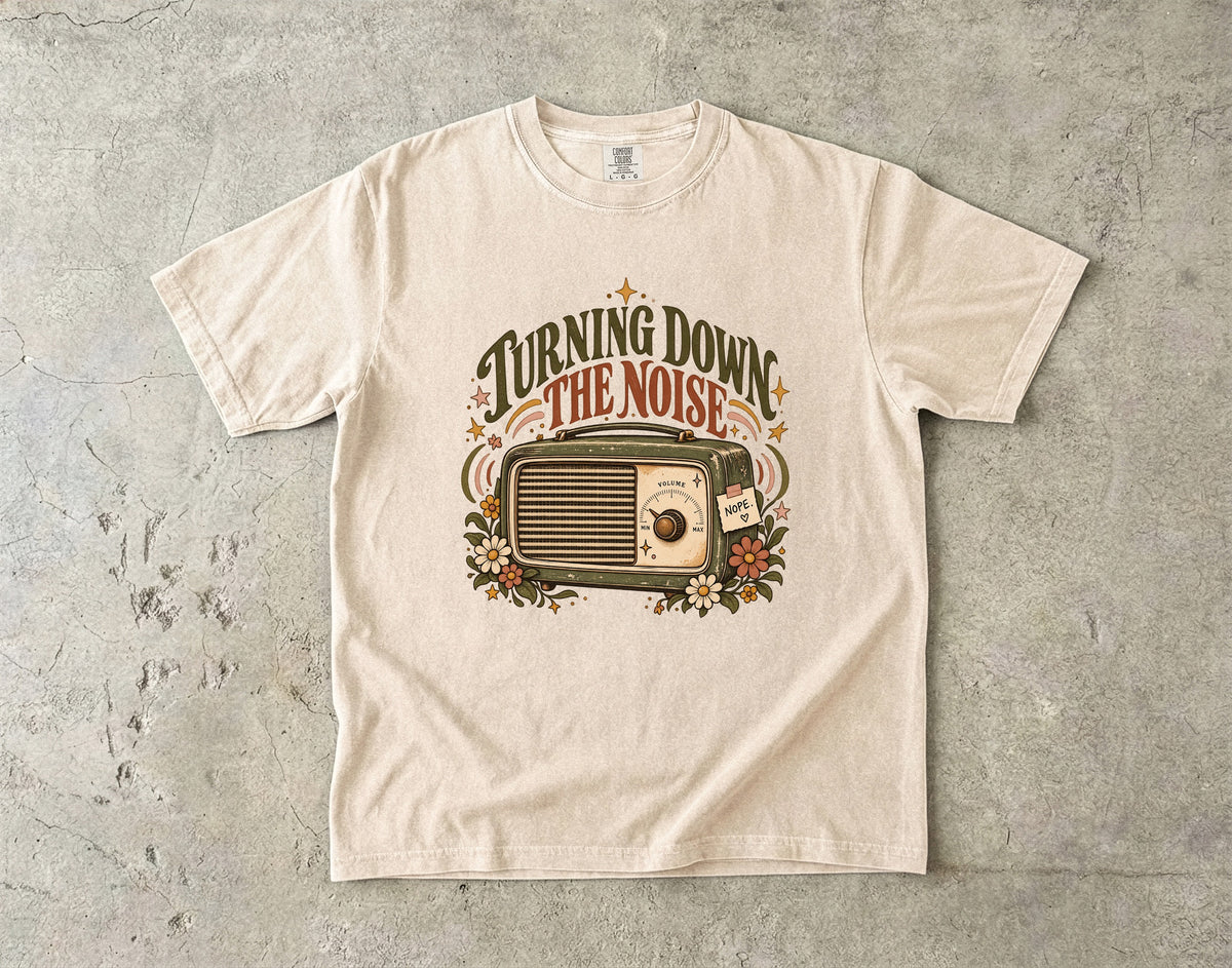 Turning Down the Noise Shirt | Introvert Life & Quiet Living Tee