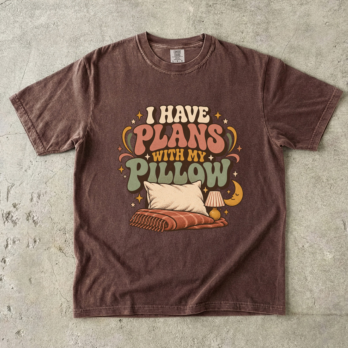 I Have Plans With My Pillow Shirt | Funny Homebody Tee