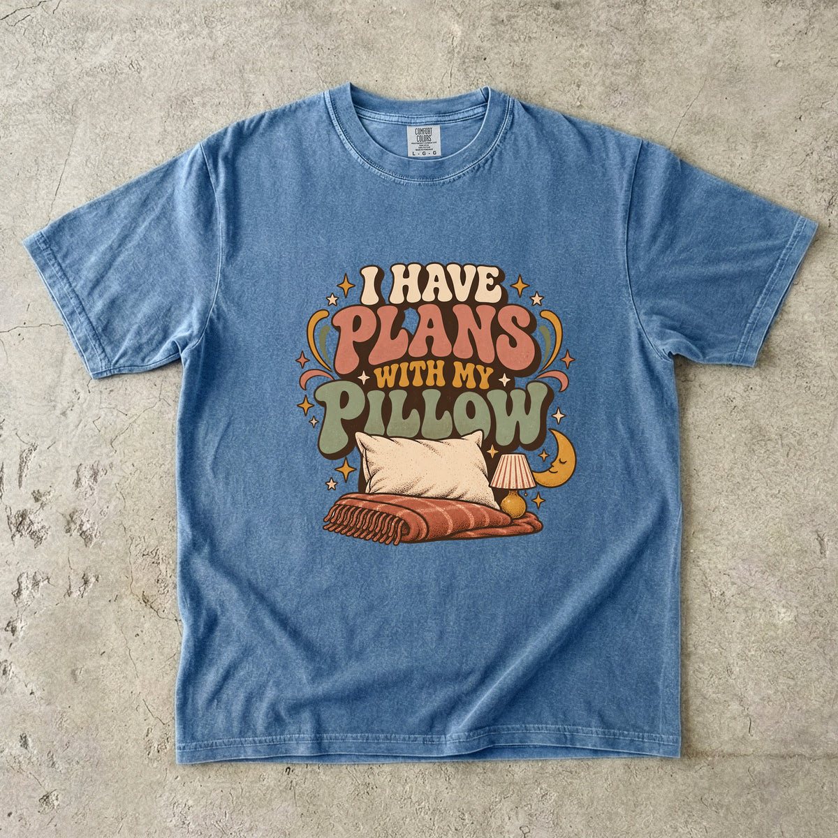 I Have Plans With My Pillow Shirt | Funny Homebody Tee