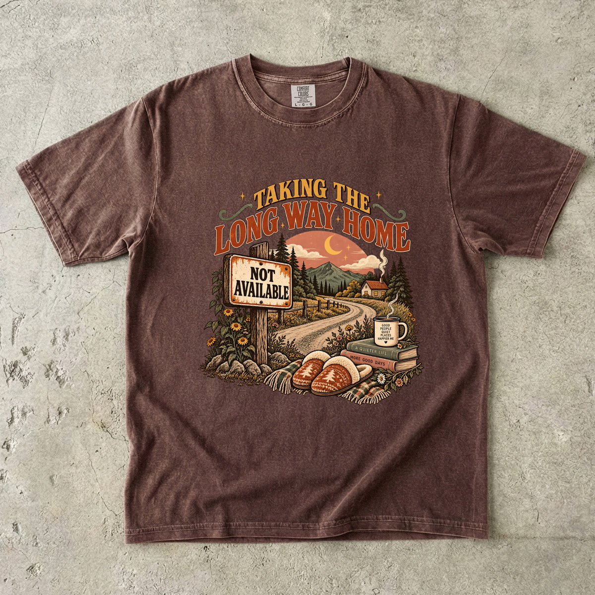 Not Available Taking the Long Way Home Shirt | Introvert Lifestyle Tee