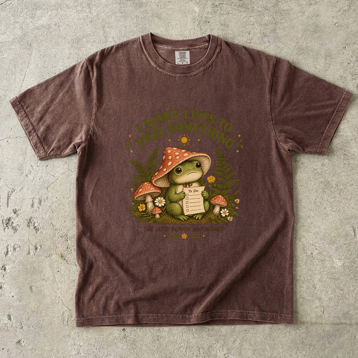 I Make Lists to Feel Something Shirt | Funny Frog Procrastination Tee
