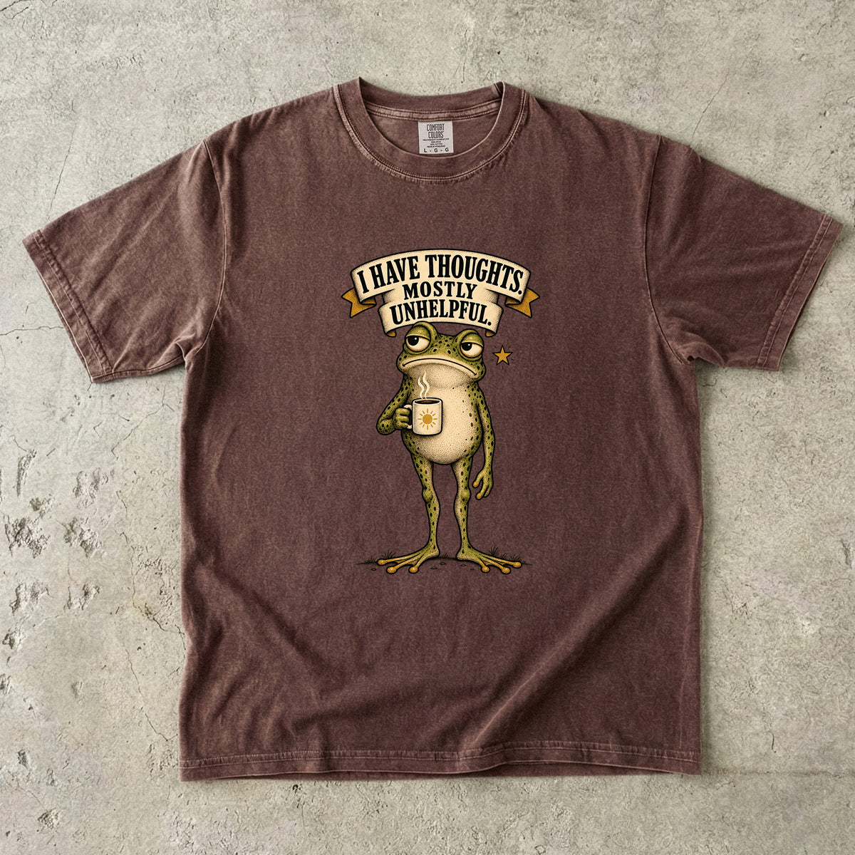 I Have Thoughts Mostly Unhelpful Shirt | Funny Frog T-Shirt