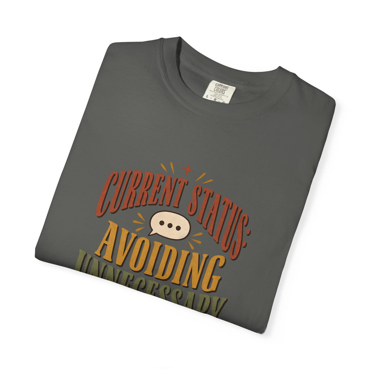 Avoiding Unnecessary Conversations Shirt | Funny Introvert Tee
