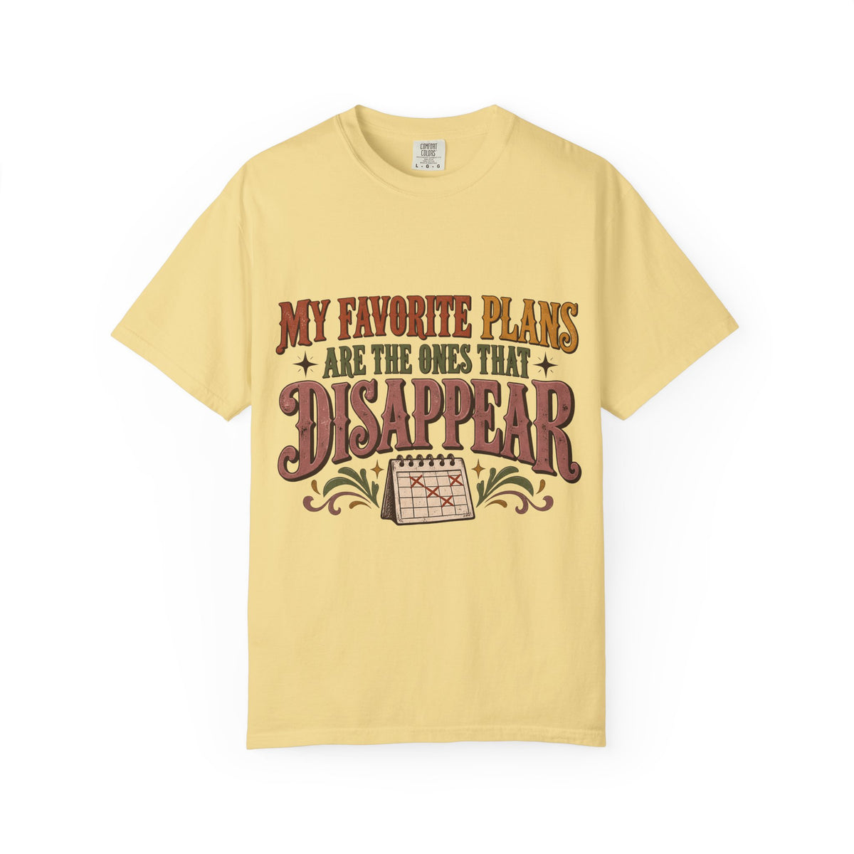My Favorite Plans Are the Ones That Disappear Shirt | Funny Introvert Tee