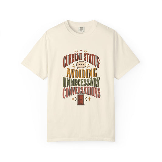 Avoiding Unnecessary Conversations Shirt | Funny Introvert Tee