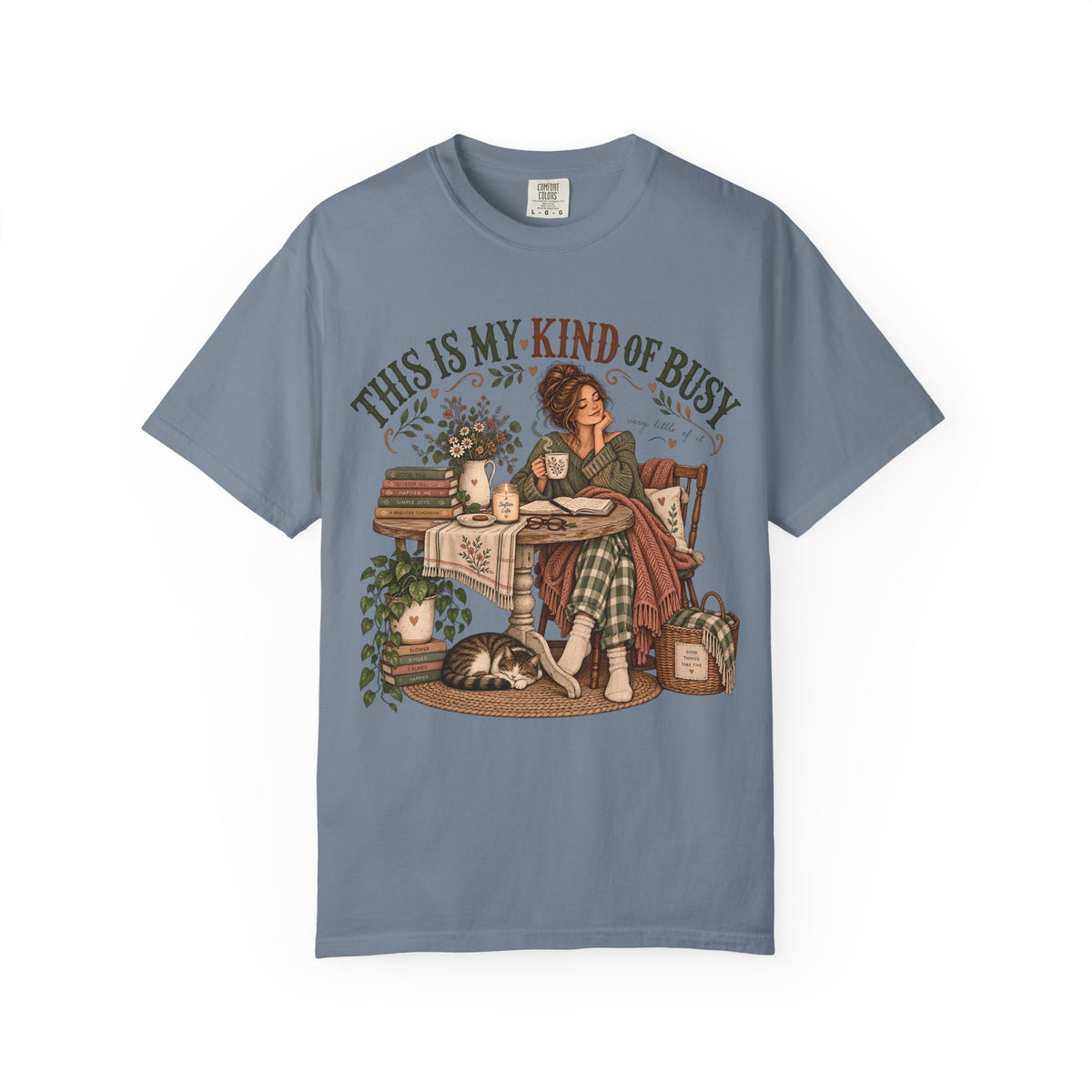 This Is My Kind of Busy Shirt | Cozy Introvert Homebody Tee