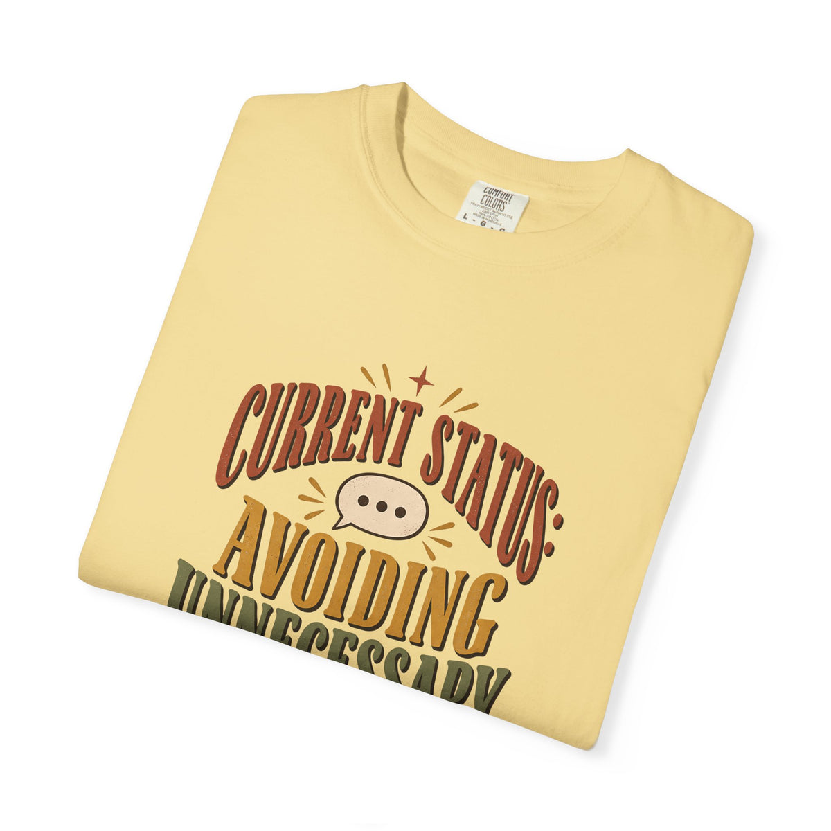 Avoiding Unnecessary Conversations Shirt | Funny Introvert Tee