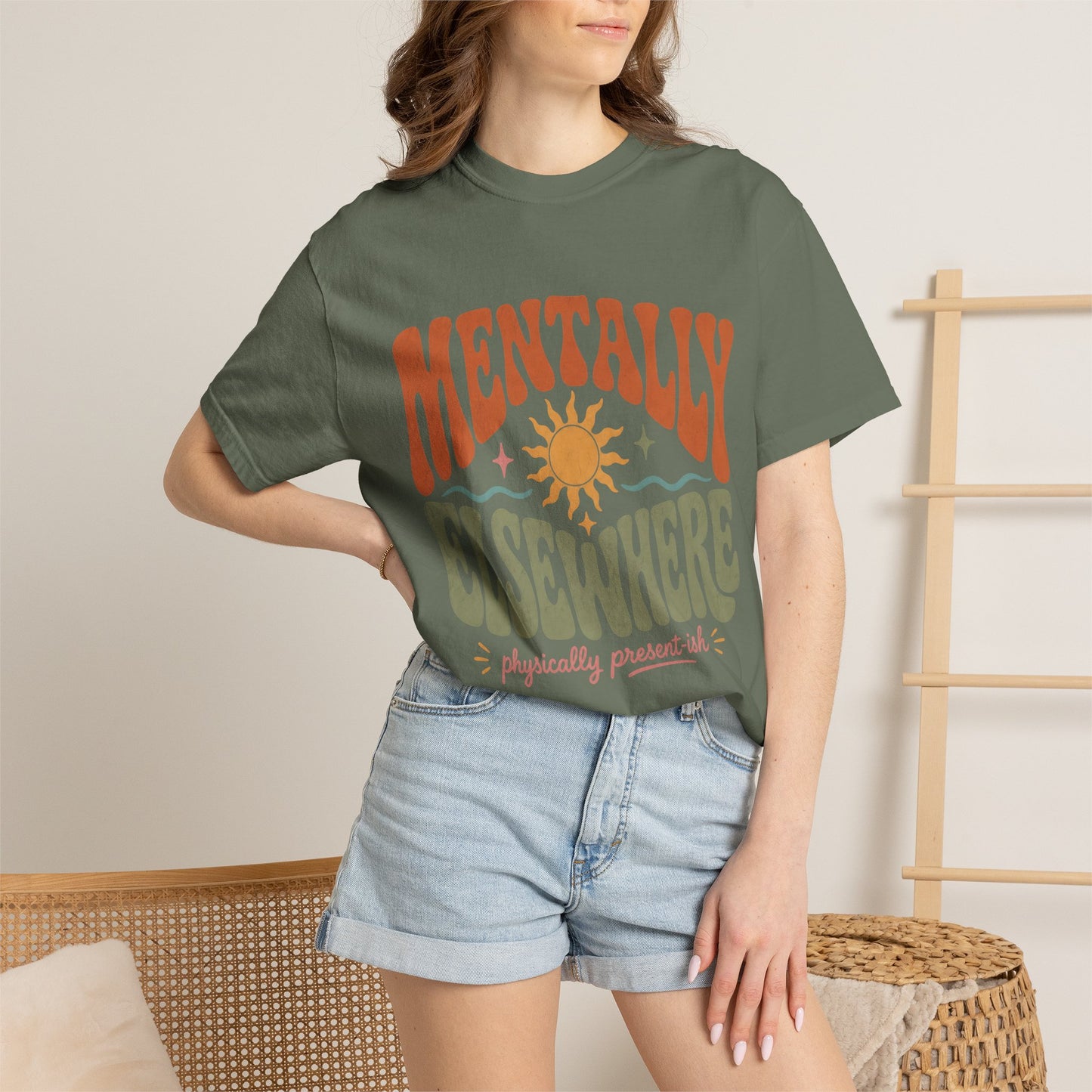 Mentally Elsewhere Physically Present-ish Shirt | Funny ADHD Tee-Comfort Colors T-shirt